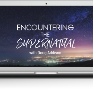 Encountering the Supernatural Special Offer